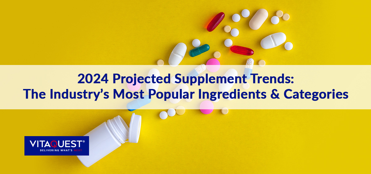 Projecting 2024’s Top Dietary Supplement Trends